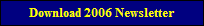 Download 2006 Newsletter